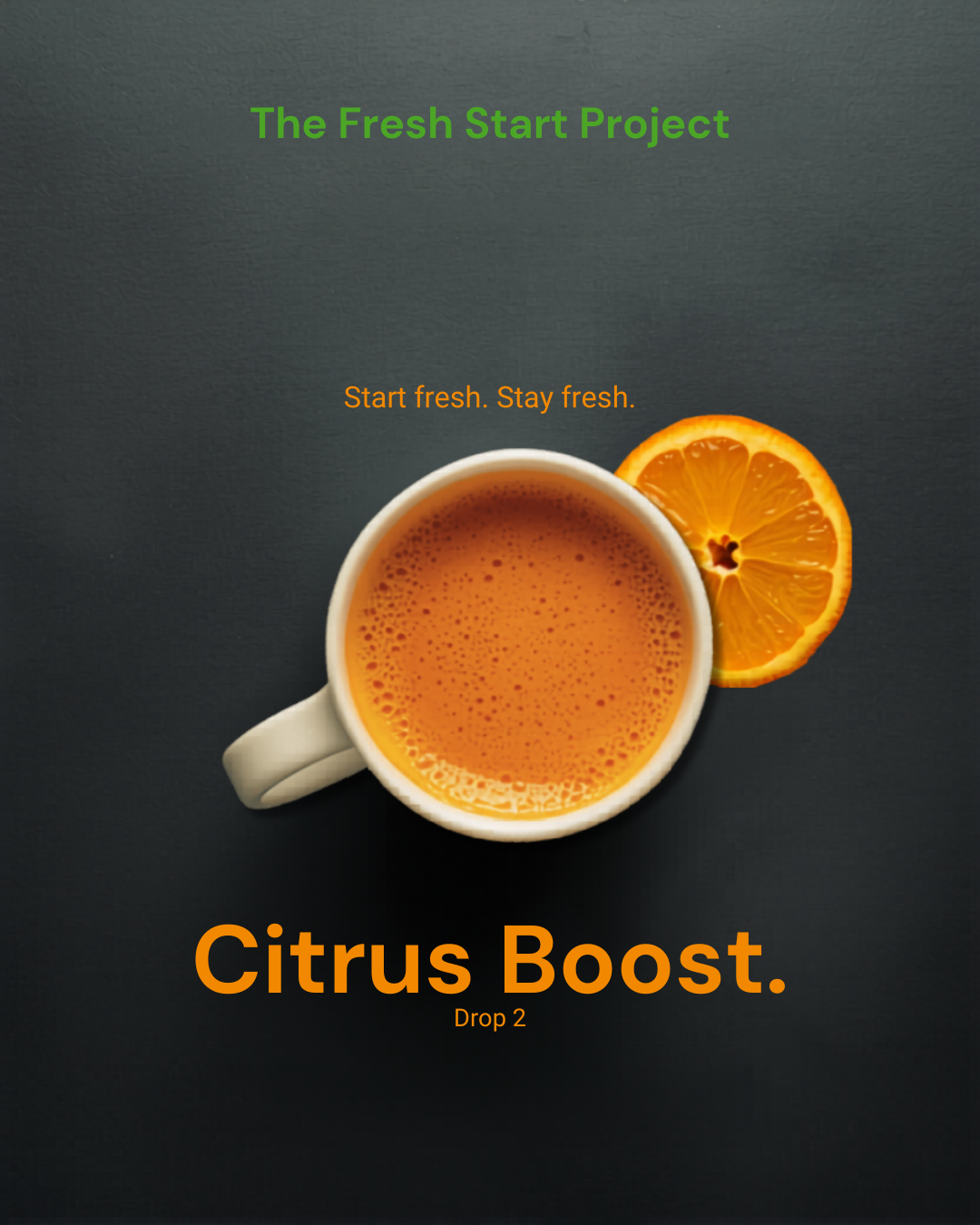 Citrus Boost first poster, Drop 2